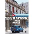 Ler Havana, do autor Airton Ortiz Ler Havana, do autor Airton Ortiz