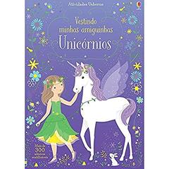 Vestindo minhas amiguinhas : Unicórnios, do autor Lizzie Mackay; Fiona Watt
