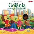 Ler Goiânia: coração do Brasil, do autor José Mendonça Teles