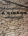 Ler A Cidade - os Cantos e Antros - Campinas, 1850-1900, do autor Jose Roberto do Amaral Lapa