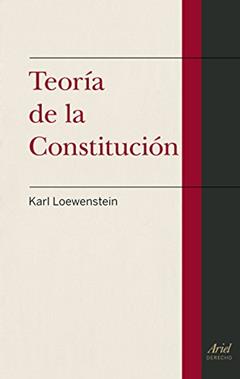 Teoría de la Constitución, do autor Karl Loewenstein