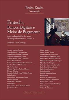 Fintechs, Bancos Digitais e Meios de Pagamento, do autor Pedro Eroles