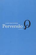Ler Perversão, do autor Claire Pajaczkowska Ler Perversão, do autor Claire Pajaczkowska