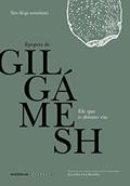 Ler Ele que o abismo viu: Epopeia de Gilgámesh, do autor Sin-leqi-unninni Ler Ele que o abismo viu: Epopeia de Gilgámesh, do autor Sin-leqi-unninni