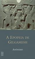 Ler A epopeia de Gilgamesh, do autor Anonimo