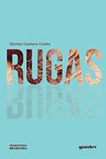 Ler Rugas, do autor Herton Gustavo Gratto