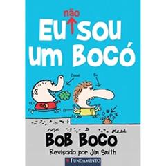 Eu não Sou um Bocó, do autor Barry Loser