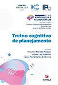 Ler Treino cognitivo de planejamento, do autor Fernanda Mariotti Marques; Juliana Emy Yokomizo; Graça Maria Ramos de Oliveira