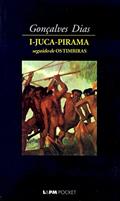 Ler I-juca Pirama, do autor Gonçalves Dias