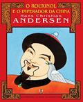 Ler O rouxinol e o imperador da China, do autor Hans Christian Andersen