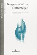 Ler Temperamentos e Alimentação, do autor Rudolf Steiner