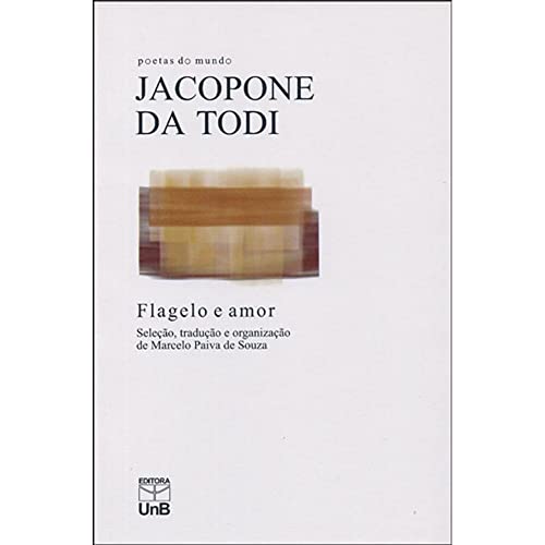 Ler Flagelo e Amor, do autor Jacopone Da Todi