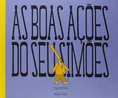 As Boas Ações do Seu Simões, do autor jim Stoten