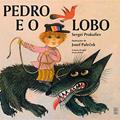 Ler Pedro e o lobo, do autor Sergei Prokofiev