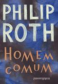 Ler Homem comum, do autor Philip Roth Ler Homem comum, do autor Philip Roth