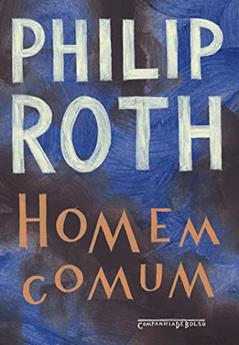 Homem comum, do autor Philip Roth