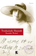 Ler Traduzindo Hannah, do autor Ronaldo Wrobel