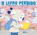 Ler O livro perdido, do autor Margarita Surnaite Ler O livro perdido, do autor Margarita Surnaite