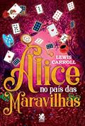 Ler Alice no País das Maravilhas: Capa Especial + marcador de páginas, do autor Lewis Carroll