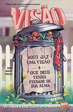 Visão: eu Também Serei Salvo Pelo Amor, do autor Tom King