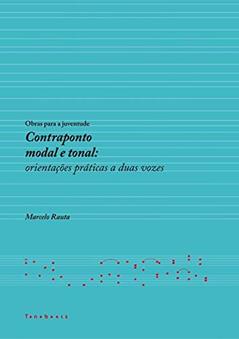 Contraponto Modal E Tonal, do autor Marcelo Rauta