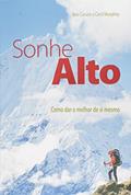 Ler Sonhe Alto, do autor Ben S. Carson