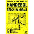 Ler Regras Oficiais de Handebol e Beach Handebol, do autor Vários Autores