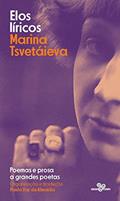 Ler Elos líricos: Poemas e prosa a grandes poetas, do autor Marina Tsvetáeva Ler Elos líricos: Poemas e prosa a grandes poetas, do autor Marina Tsvetáeva