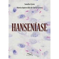Hanseníase, do autor Sandra Lyon; Maria Aparecida Grossi