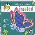 Ler Ver, tocar e Sentir: Insetos!, do autor Mammoth World Ler Ver, tocar e Sentir: Insetos!, do autor Mammoth World