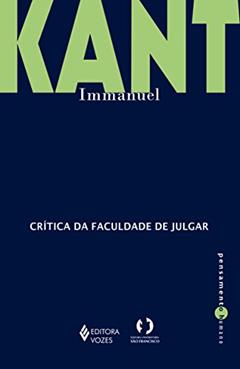Crítica da faculdade de julgar - Kant Immanuel, do autor Immanuel Kant