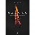 Ler Namoro - Identificando Sinais de Perigo, do autor Lou Priolo