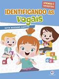 Ler Identificando as vogais, do autor Ruth Rozendo Caputo Ler Identificando as vogais, do autor Ruth Rozendo Caputo