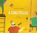 Ler A construção, do autor Silvio Costta