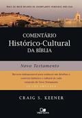 Ler Comentário Histórico-cultural da Bíblia: Novo Testamento, do autor Craig Keener Ler Comentário Histórico-cultural da Bíblia: Novo Testamento, do autor Craig Keener