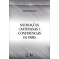 Ler Meditações Cartesianas e Conferências de Paris, do autor Edmund Husserl