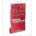 Ler Feridas e Curativos, do autor Marina Sandrelle Correia Sousa Ler Feridas e Curativos, do autor Marina Sandrelle Correia Sousa
