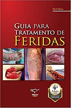 Guia para tratamento de feridas, do autor Marli Aparecida Joaquim Balan