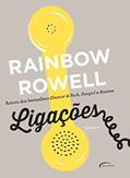 Ler Ligações, do autor Rainbow Rowell