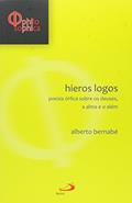 Ler Hieros Logos: Poesia órfica Sobre Deuses, a Alma e o Além, do autor Alberto Bernabé Ler Hieros Logos: Poesia órfica Sobre Deuses, a Alma e o Além, do autor Alberto Bernabé