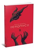 Ler Dossiê Bizarro. Demoníaco, do autor Alex Mir Ler Dossiê Bizarro. Demoníaco, do autor Alex Mir