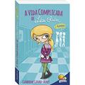 Ler Vida Complicada de Léa Olivier, A: Rumores, do autor Catherine Girard