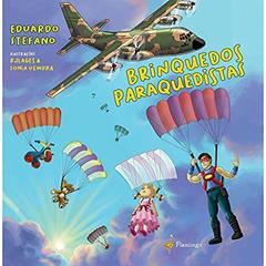 Brinquedos paraquedistas, do autor Eduardo Stefano