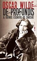 Ler De Profundis, do autor Oscar Wilde Ler De Profundis, do autor Oscar Wilde