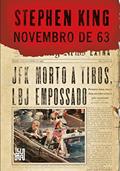 Ler Novembro de 63, do autor Stephen King