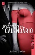 Ler A garota do calendário: Novembro, do autor Audrey Carlan Ler A garota do calendário: Novembro, do autor Audrey Carlan