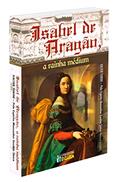 Ler Isabel de Aragão, a Rainha Médium, do autor Valter Turini; Monsenhor Eusébio Sintra Ler Isabel de Aragão, a Rainha Médium, do autor Valter Turini; Monsenhor Eusébio Sintra