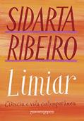 Ler Limiar (Nova edição): Ciência e vida contemporânea, do autor Sidarta Ribeiro