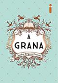 Ler A Grana, do autor Cynthia D Sweeney