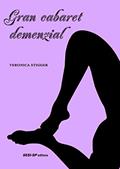 Ler Gran Cabaret Demenzial, do autor Veronica Stigger
